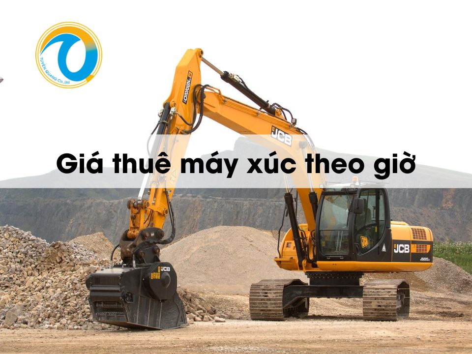 Tìm hiểu giá thuê máy xúc theo giờ và 6 địa chỉ thuê uy tín